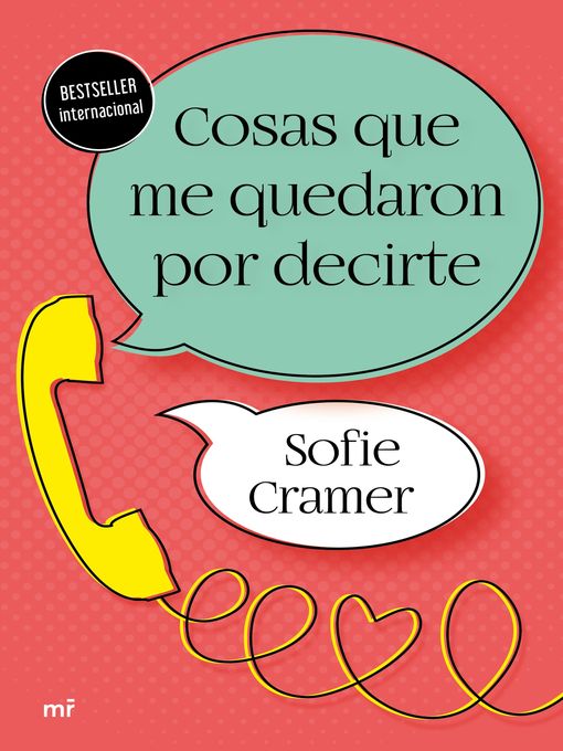 Title details for Cosas que me quedaron por decirte by Sofie Cramer - Available